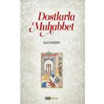 Dostlarla Muhabbet - Nusret Karabiber