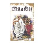 Dostluk Ve Yaşlılık-Marcus Tullius Cicero