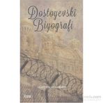 Dostoyevski Biyografi-Hüseyin Kandemir