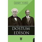 Dostum Edison - Henry Ford