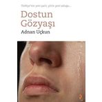 Dostun Gözyaşı - Adnan Uçkun
