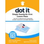 Dot It Simply Standards-First Lesson Plans: South Carolina Applications and Modeling Math (Dot It Simply Standards-First Lesson Plans: South Carolina Math, Band 18)