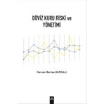 Döviz Kuru Riski ve Yönetimi - Osman Barlas Bursalı