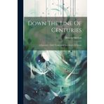 Down the line of centuries: a summary. Early notation & reformers of music