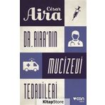 Dr. Aira'nın Mucizevi Tedavileri - Cesar Aira