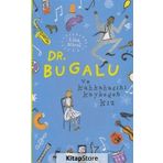 Dr. Bugalu ve Kahkahasını Kaybeden Kız - Lisa Nicol
