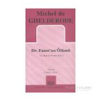 Dr. Faust’un Ölümü - Michel de Ghelderode