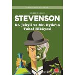 Dr. Jekyll ve Mr. Hyde'ın Tuhaf Hikayesi - Robert Louis Stevenson