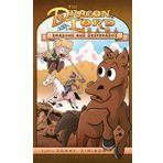 Dragons and Desperados: The Dragon Lord Saga, Volume 3