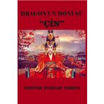 Dragon’un Dönüşü Çin - Tayfun Tuncay Tosun