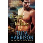 Dragos Takes A Holiday (Elder Races) by Thea Harrison (2013-11-18)