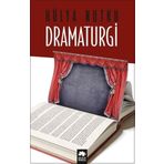 Dramaturgi - Hülya Nutku