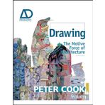 Drawing: The Motive Force of Architecture - Peter Cook