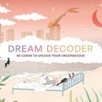 Dream Decoder: 60 Cards to Unlock Your Unconscious