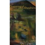 Dreaming of Elsewhere: Observations on Home (Henry Kreisel Lecture) First edition by Edugyan, Esi (2014) Taschenbuch