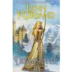 [Dreamspinner (Novel of the Nine Kingdoms)] [By: Lynn Kurland] [February, 2013]
