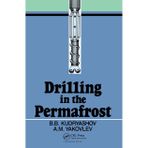 Drilling in the Permafrost: Russian Translations Series, volume 84