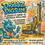 Drillz Digs In! – A Fun & Functional Notebook for Geotechnical Drillers: Designed by a Second-Year Drilling Student | Ideal for Notes, Logs, and Adventures on Site!