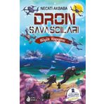 Dron Savaşçıları 5 Büyük Kapışma - Sara Gürbüz Özeren