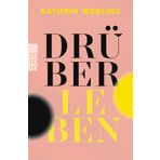 Drüberleben: Depressionen sind doch kein Grund, traurig zu sein