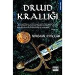 DRUID KRALLIĞI - NORMAN SPINRAD