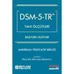DSM-5-TR Tanı Ölçütleri Başvuru El Kitabı - Esenkal Yayıncılık