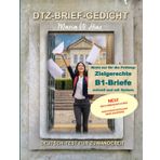 DTZ - BRIEF - GEDICHT: Nicht nur für die Prüfung (DTZ: DEUTSCH SCHNELL UND MIT SYSTEM)