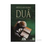 DUÂ SÖYLEMDEN EYLEME - ABDULLAH YILDIZ