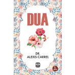 Dua - Alexis Carrel