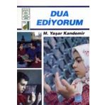 DUA EDIYORUM - M. YAŞAR KANDEMIR
