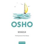 Dua-Sessizliğin Şarkısı - Osho Bhagman Shree Rajneesh