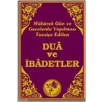 DUA VE İBADETLER - GENEL