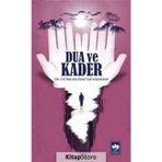 Dua ve Kader / Fatma Bayraktar Karahan