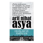 DUALAR VE AMINLER - ARIF NIHAT ASYA