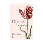 DUALAR VE AMINLER - ÜMİT MERİÇ