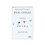 Duan Kadar Varsın - Bilal Civelek