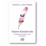 Duanın Kanatlarında - Vianna Stibal