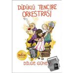 Düdüklü Tencere Orkestrası - Dilge Güney