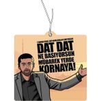 Duftpalm Kolpaçino Ne Basıyorsun Dat Dat Kornaya Tasarımlı Komik Dekoratif Oto Kokusu ve Aksesuarı