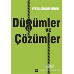 Düğümler ve Çözümler - Yekta Güngör Özden