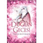 DÜĞÜN GECESI - ORHAN SEYFI ORHON