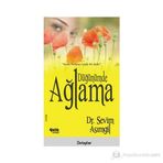 DÜĞÜNÜMDE AĞLAMA - SEVIM ASIMGIL