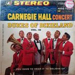 Dukes Of Dixieland - Carnegie Hall Concert, Vol. 10 - Yabancı 33'lük Plaklar