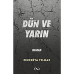 Dün ve Yarın Bengisu Yayınları