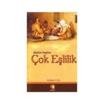 Dünden Bugüne Çok Eşlilik - Mahmut Kaya