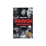 Dünden Bugüne Devletin Zirvesindekiler - Sema Dülger