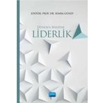 Dünden Bugüne Liderlik - Didem Sinem Altınel Hürcan