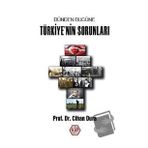 Dünden Bugüne Türkiye'nin Sorunları - Prof. Dr. Cihan Dura