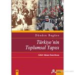 DÜNDEN BUGÜNE TÜRKİYE'NİN TOPLUMSAL YAPISI - KOLEKTIF