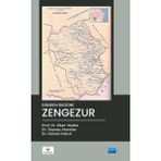 Dünden Bugüne Zengezur - Okan Yeşilot